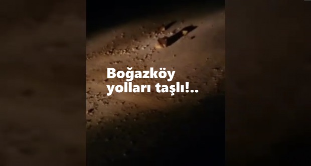 Boğazköy yolunda tehlike devam ediyor!..