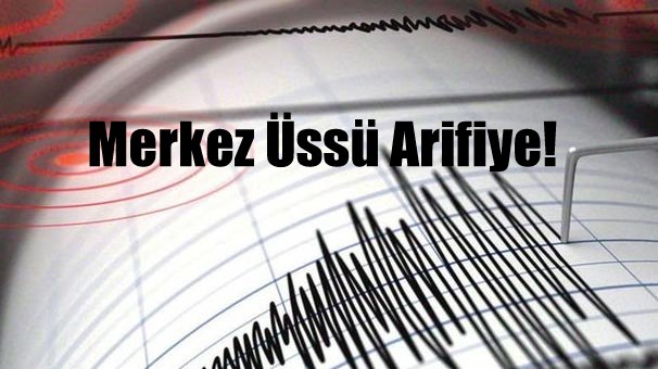 Arifiye’de deprem