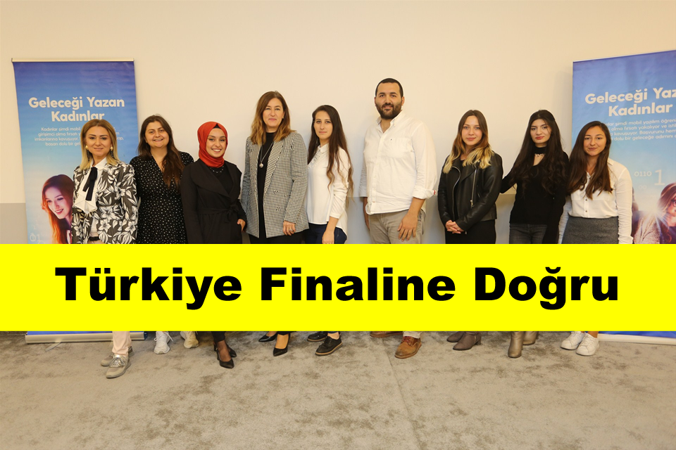 Geleceği Yazan Kadınlar Projesinde Türkiye Finaline Doğru