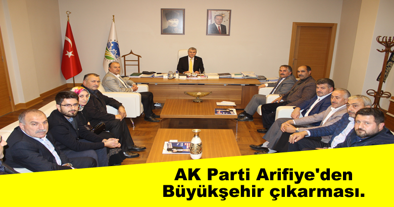 AK Parti Arifiye’den Büyükşehir çıkarması.