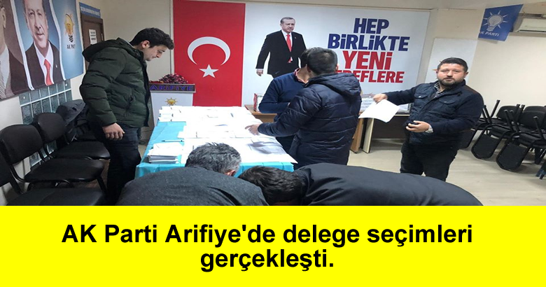 AK Parti Arifiye’de delege seçimleri gerçekleşti.