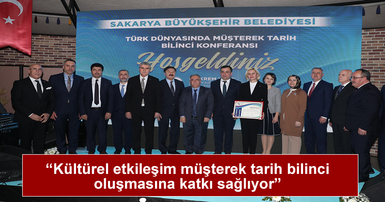 ‘Türk Dünyası Müşterek Tarih Bilinci’ konferansı gerçekleşti.