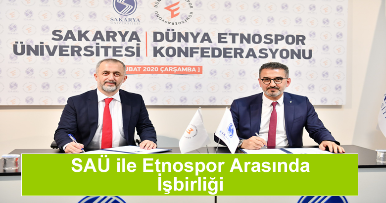 SAÜ ile Etnospor Arasında İşbirliği