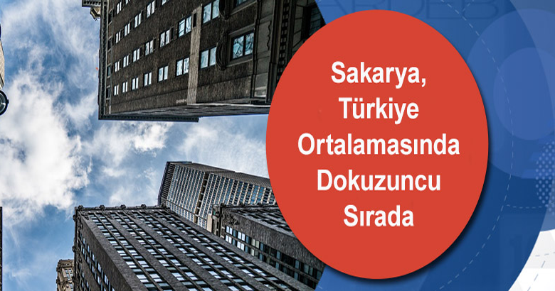 Sakarya, Türkiye Ortalamasında Dokuzuncu Sırada