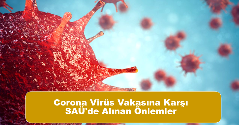Corona Virüs Vakasına Karşı SAÜ’de Alınan Önlemler