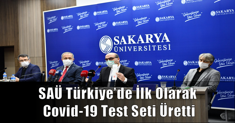 SAÜ Türkiye’de İlk Olarak Covid-19 Test Seti Üretti