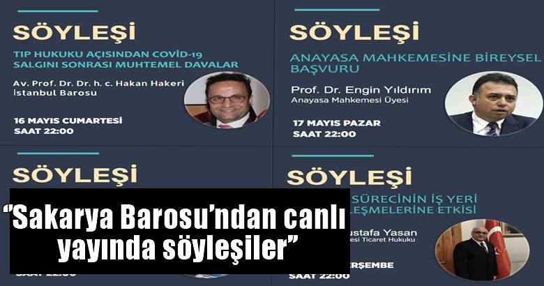 Sakarya Barosu koronavirüs sürecinde avukatlara yönelik instagram canlı yayınında söyleşi düzenledi.