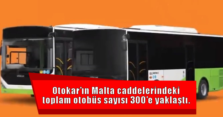 Otokar’dan Malta’ya 50 adetlik otobüs ihracatı