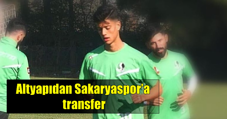 Altyapıdan Sakaryaspor’a transfer