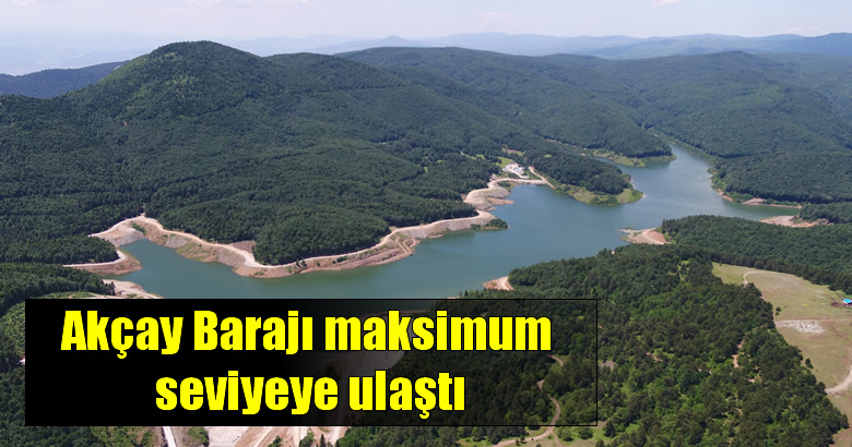 Akçay Barajı maksimum seviyeye ulaştı