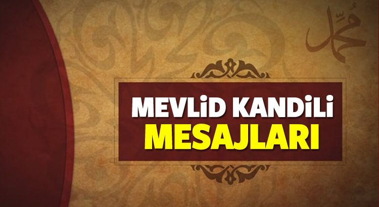 MEVLİD KANDİLİ KUTLAMA MESAJLARI