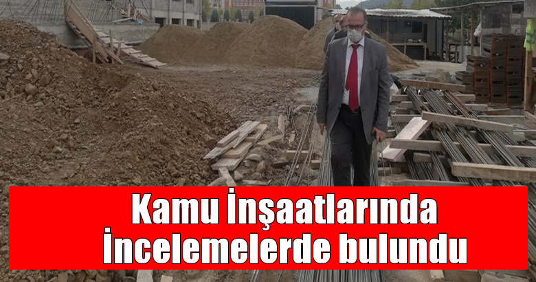 Kaymakam Bekir Dınkırcı,Arifiye’de  Yapımı Devam Eden Kamu İnşaatlarını gezdi.