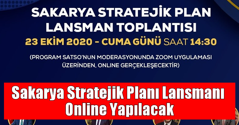 Sakarya Stratejik Planı Lansmanı Online Yapılacak