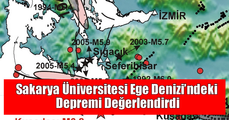 Sakarya Üniversitesi Ege Denizi’ndeki Depremi Değerlendirdi