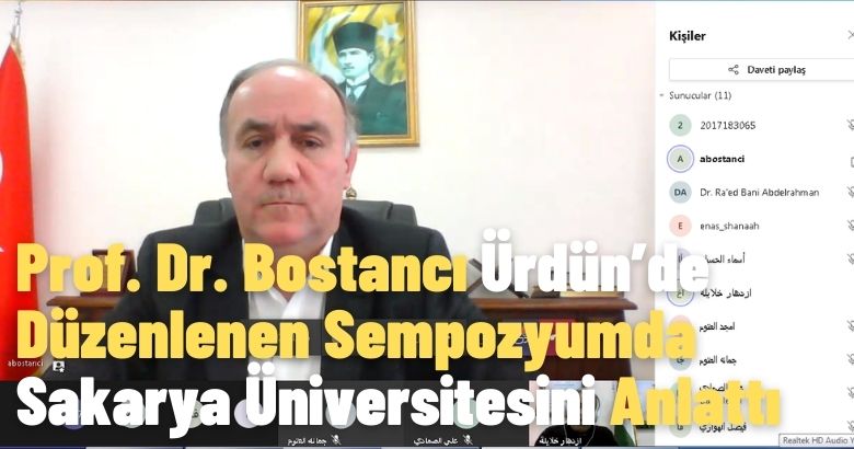 Prof. Dr. Bostancı Ürdün’de Düzenlenen Sempozyumda Sakarya Üniversitesini Anlattı