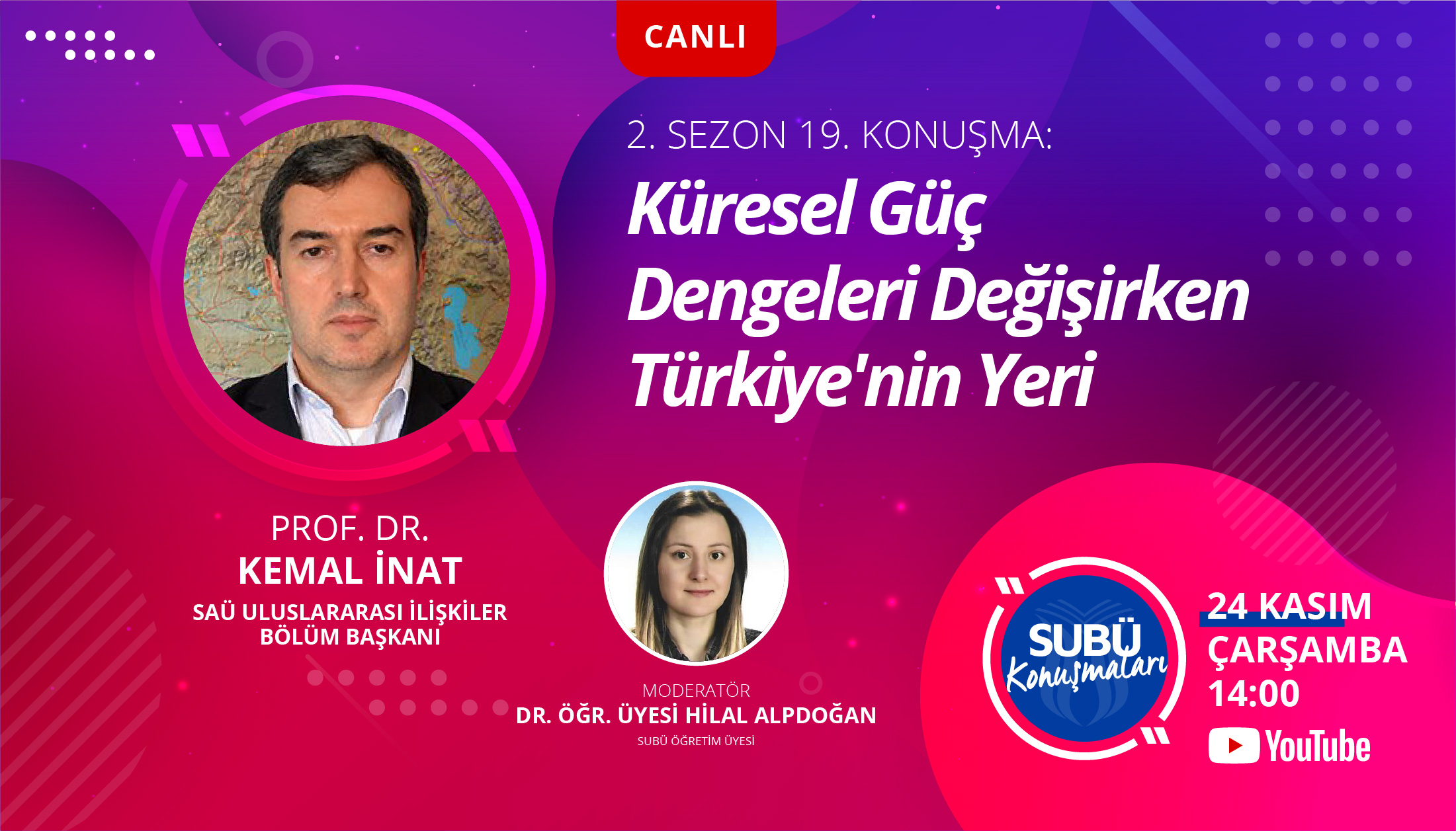 Türkiye’nin küresel değişimdeki yeri konuşulacak