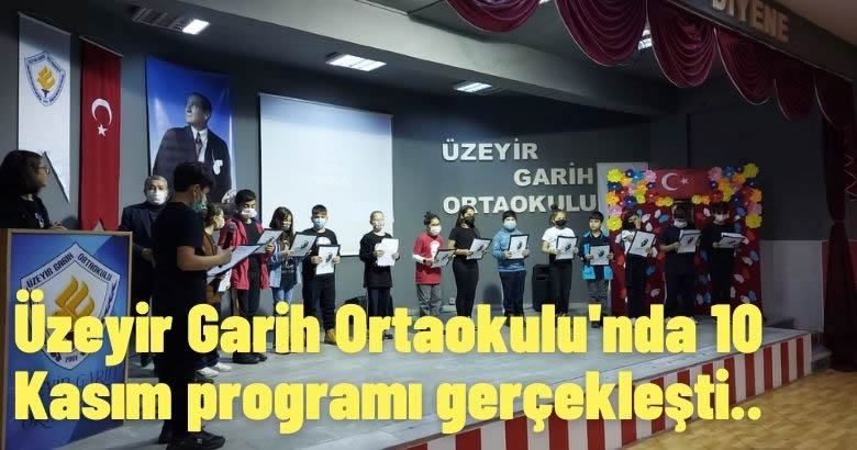 Üzeyir Garih Ortaokulu’nda 10 Kasım programı gerçekleşti