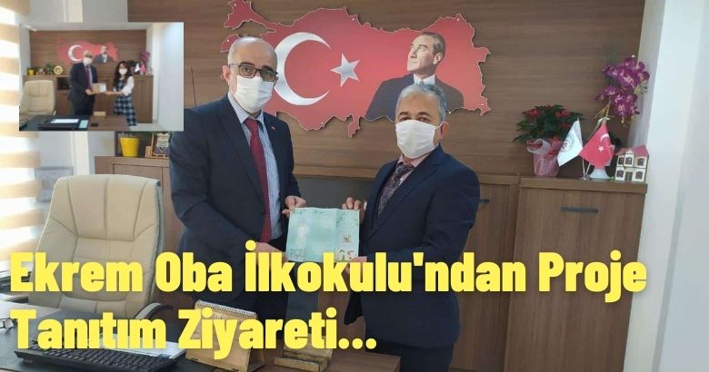 Ekrem Oba İlkokulu’ndan Proje Tanıtım Ziyareti