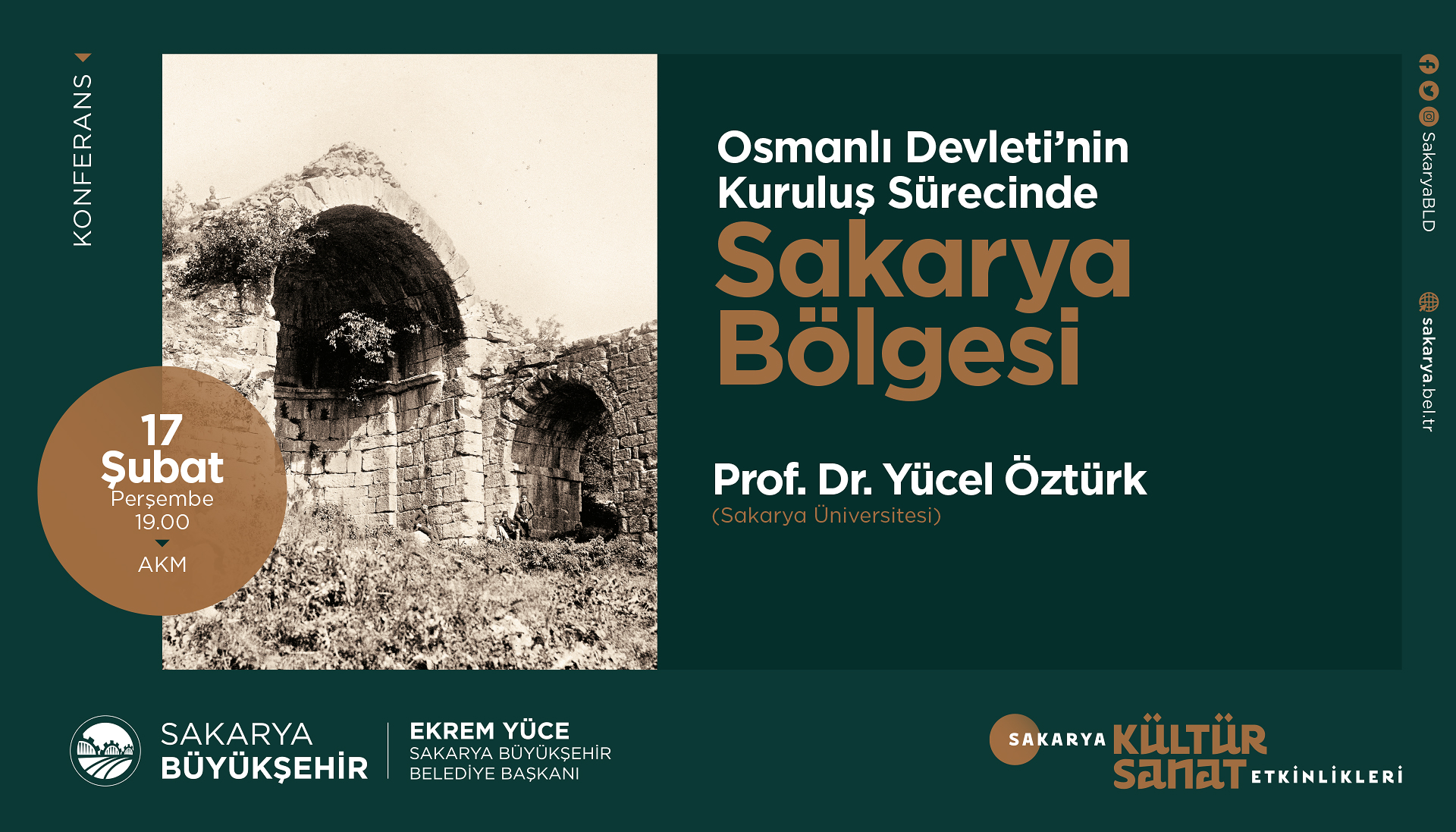 AKM’de ‘Osmanlı Döneminde Sakarya’ konuşulacak