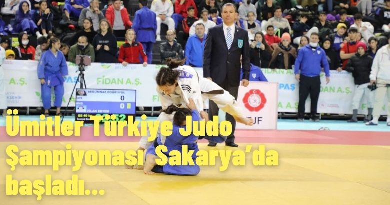 Ümitler Türkiye Judo Şampiyonası  Sakarya’da başladı