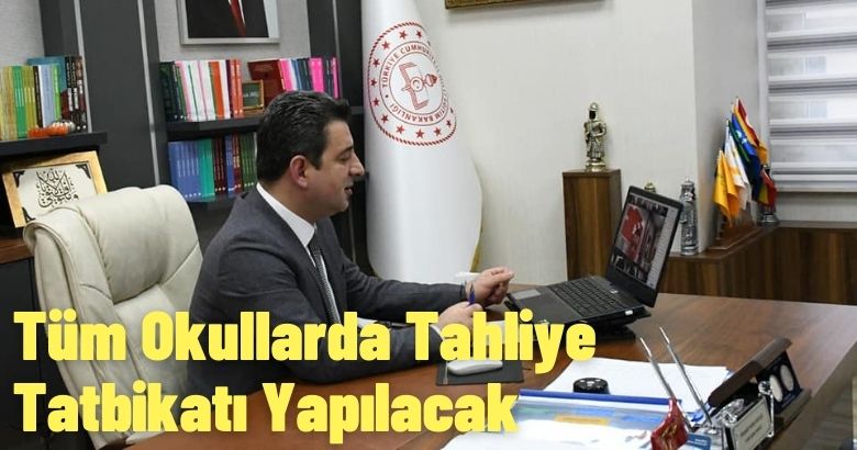 Tüm Okullarda Tahliye Tatbikatı Yapılacak