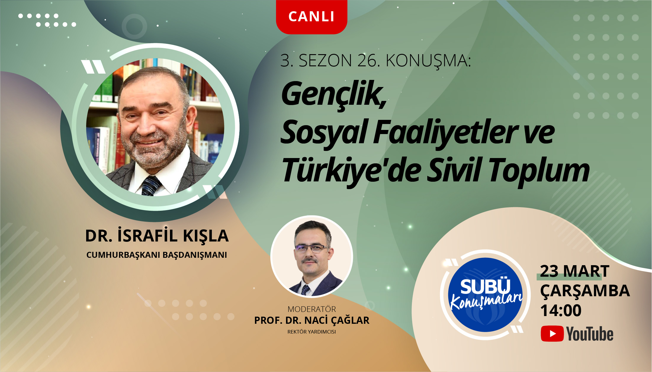 SUBÜ Konuşmaları’nda gündem sivil toplum