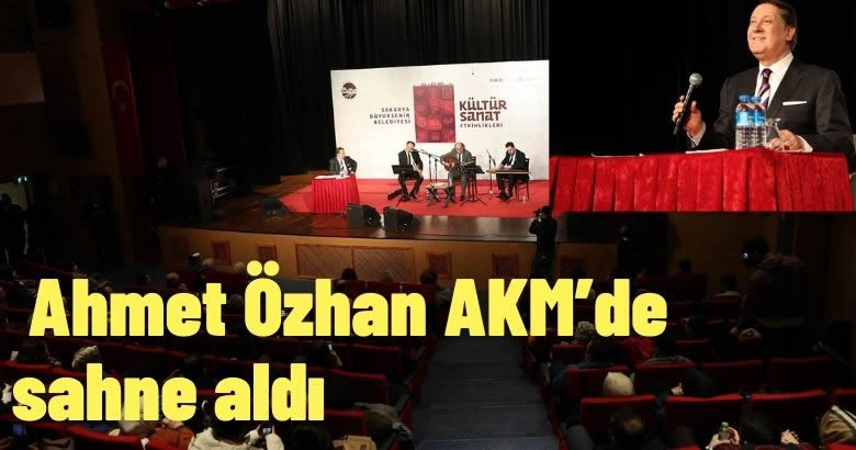 Ahmet Özhan AKM’de sahne aldı
