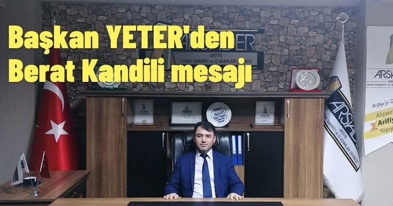 Başkan YETER’den Berat Kandili mesajı