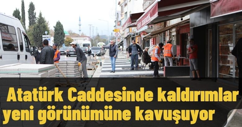  Atatürk Caddesinde kaldırımlar yeni görünümüne kavuşuyor