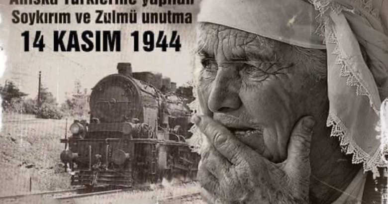  Ahıska Türklerinin vatandan koparılışının 78.Yılı!