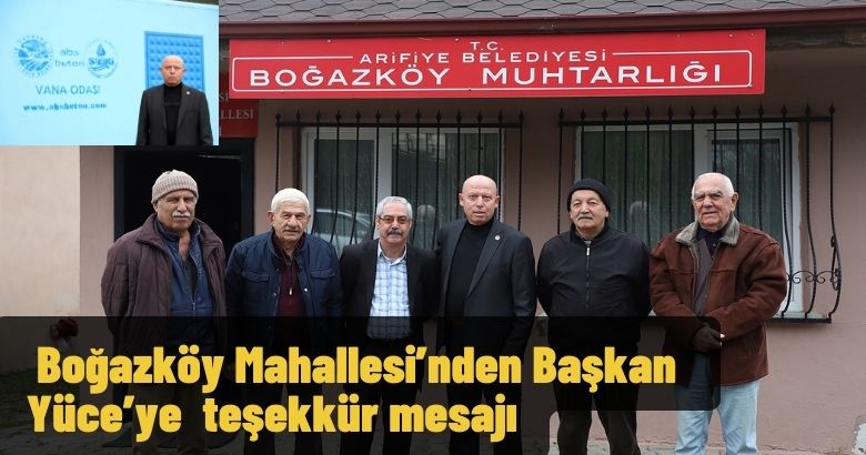  Boğazköy Mahallesi’nden Başkan Yüce’ye teşekkür mesajı