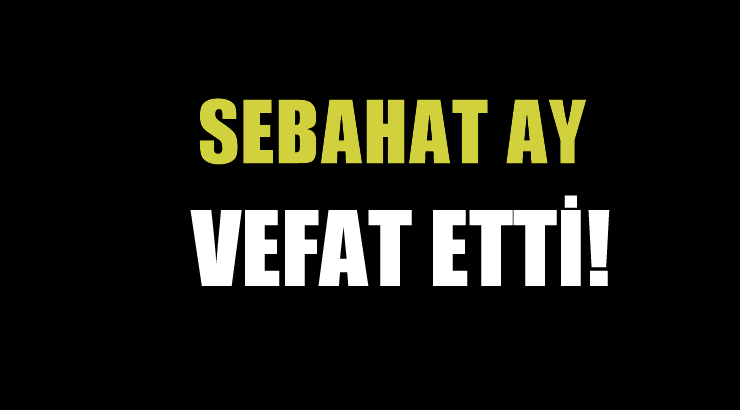 AY AİLESİNİN ACI GÜNÜ!..