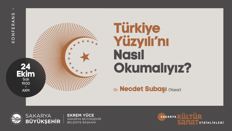 ‘Türkiye Yüzyılı’nı Nasıl Okumalıyız?’ konferansı AKM’de