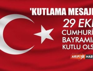 29 Ekim Cumhuriyet Bayramı 100.Yıl Kutlama Mesajları…