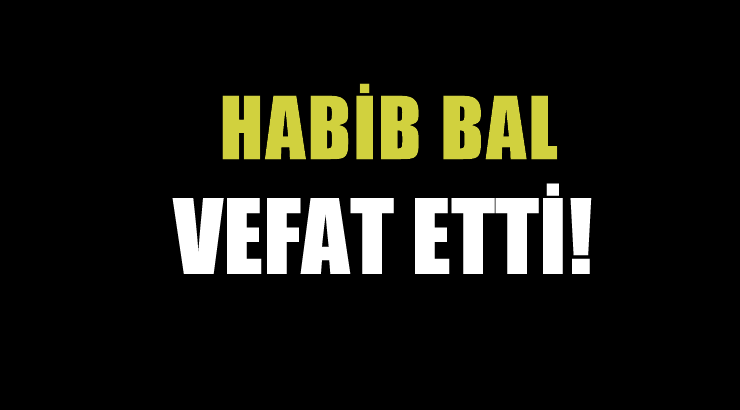 BAL AİLESİNİN ACI GÜNÜ!..