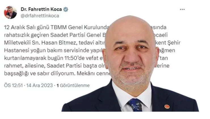 Saadet Partisi Milletvekili Hasan Bitmez, hayatını kaybetti