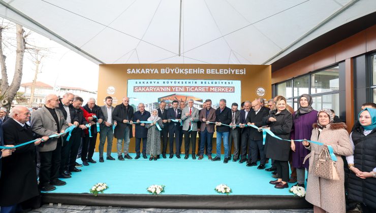 Sakarya’nın ticaret dokusuna “imza” gibi proje