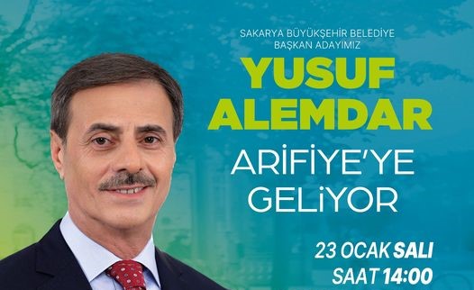Büyükşehir Başkan Adayı Yusuf Alemdar İlçemize geliyor
