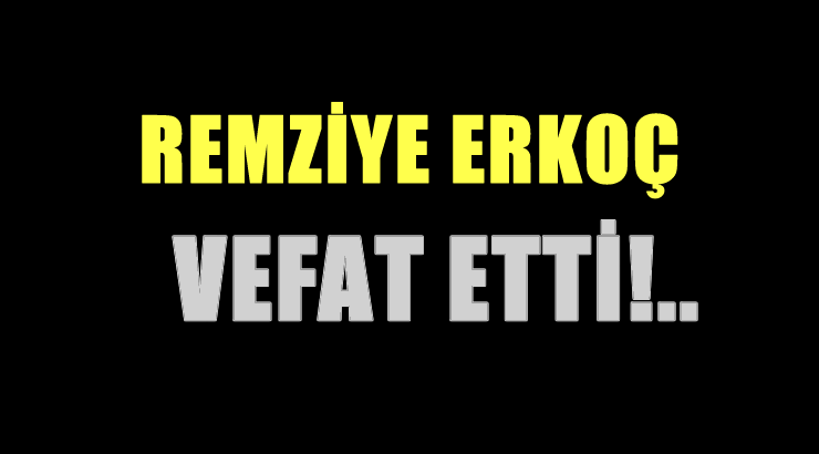 ERKOÇ AİLESİNİN ACI GÜNÜ!..