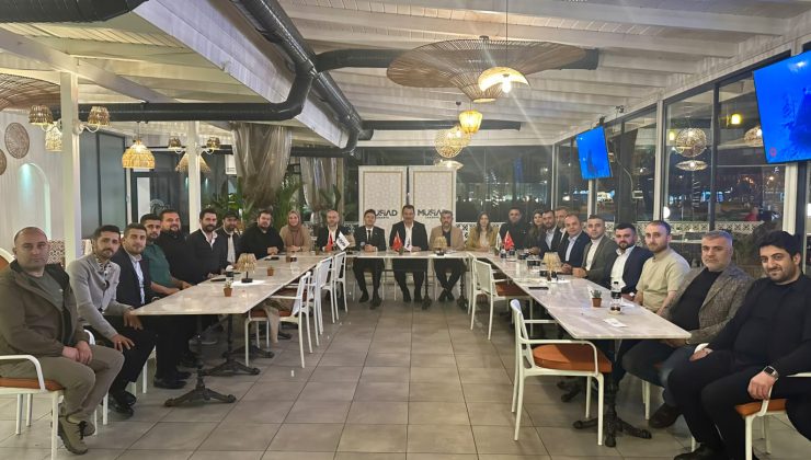 “MÜSİAD Ticaret Ofisi İş Geliştirme Toplantısı” gerçekleşti