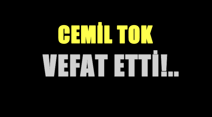 TOK AİLESİNİN ACI GÜNÜ!..