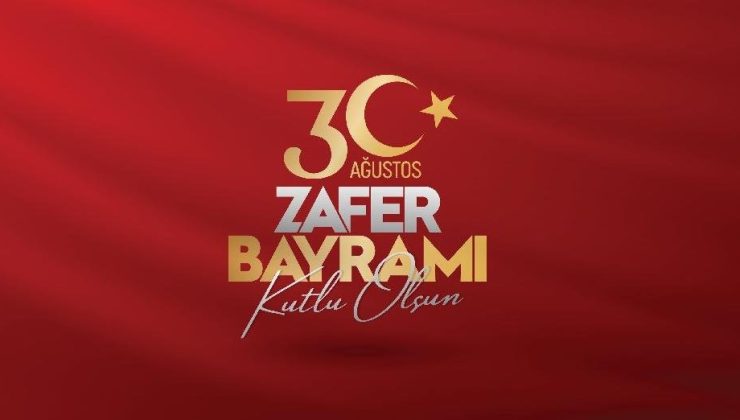 30 Ağustos Zafer Bayramı Kutlama mesajları