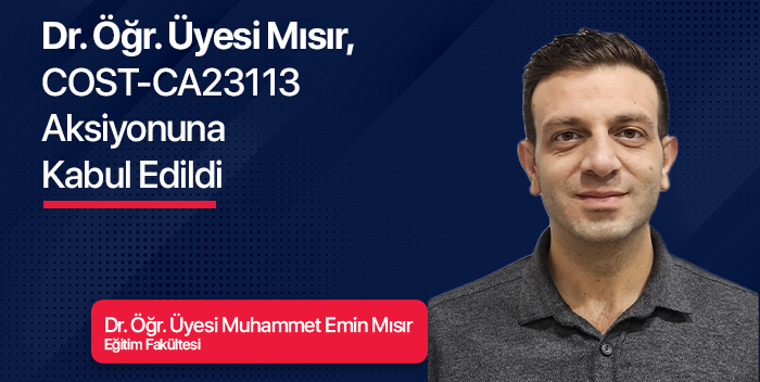 Eğitim Fakültesinden COST Projesi