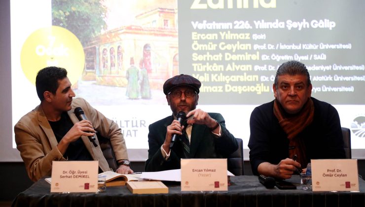 Şeyh Galip’in derin dünyasını anlattılar