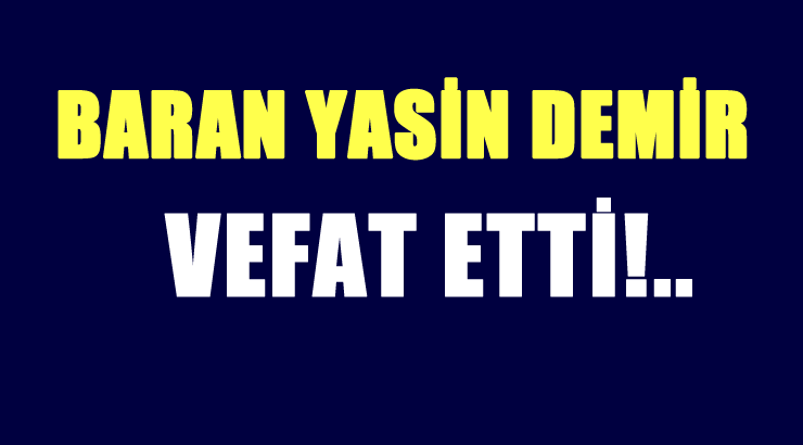 DEMİR AİLESİNİN ACI GÜNÜ!..