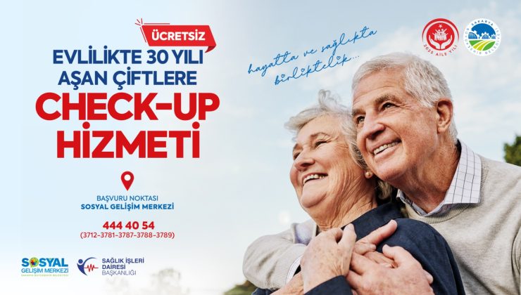 Evlilikte 30 yılı aşan çiftlere ücretsiz check-up hizmeti…