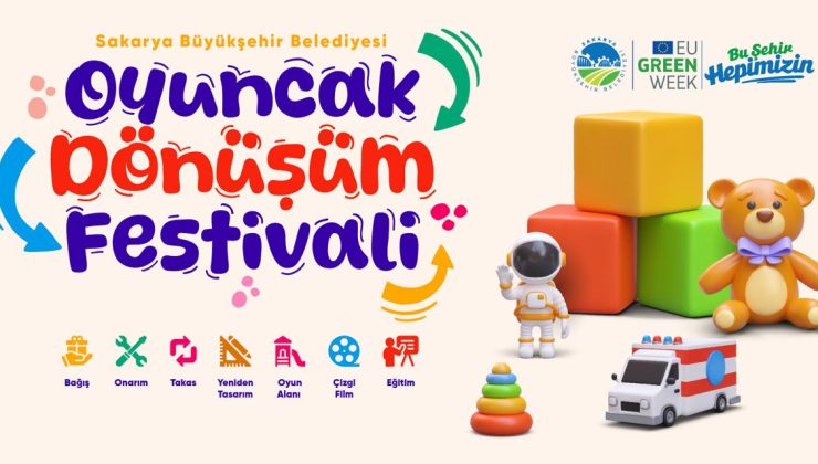 “Oyuncak Dönüşüm Festivali” 3 Haziran’da