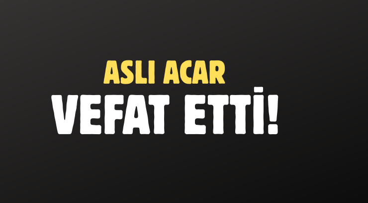 ACAR AİLESİNİN ACI GÜNÜ!..