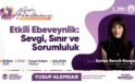 Aile kurumuna güç katmak isteyenler için önemli davet