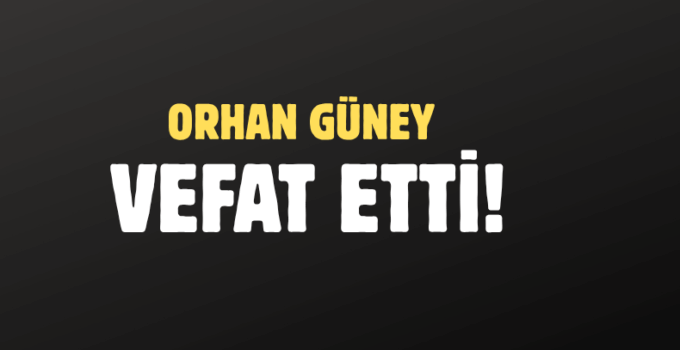 GÜNEY AİLESİNİN ACI GÜNÜ!..